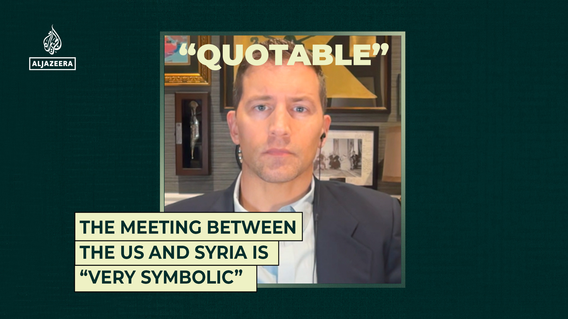 The Meeting Between the US and Syria is “Very Symbolic”